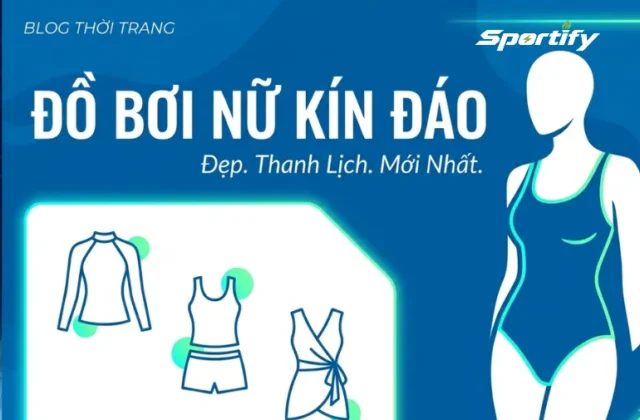 Các kiểu đồ bơi nữ kín đáo đẹp thanh lịch mới nhất.