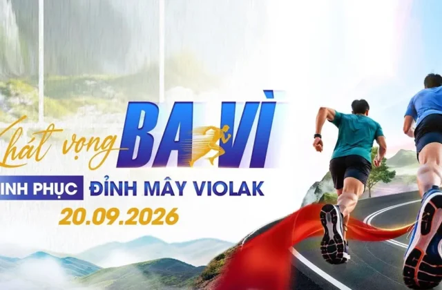 Khát Vọng Ba Vì, đỉnh Violak: Ngày 20/09/2026 tại Quảng Ngãi